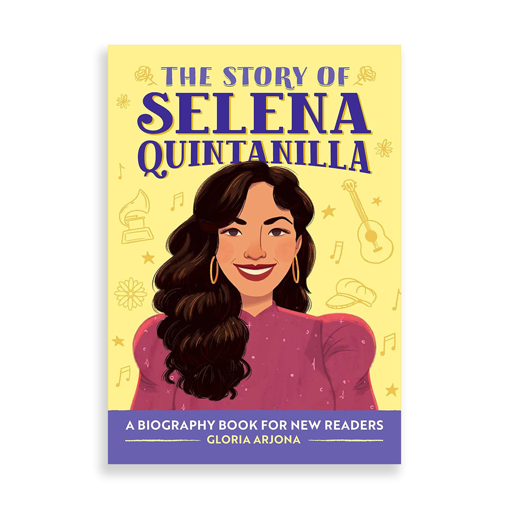 The Story of Selena Quintanilla
