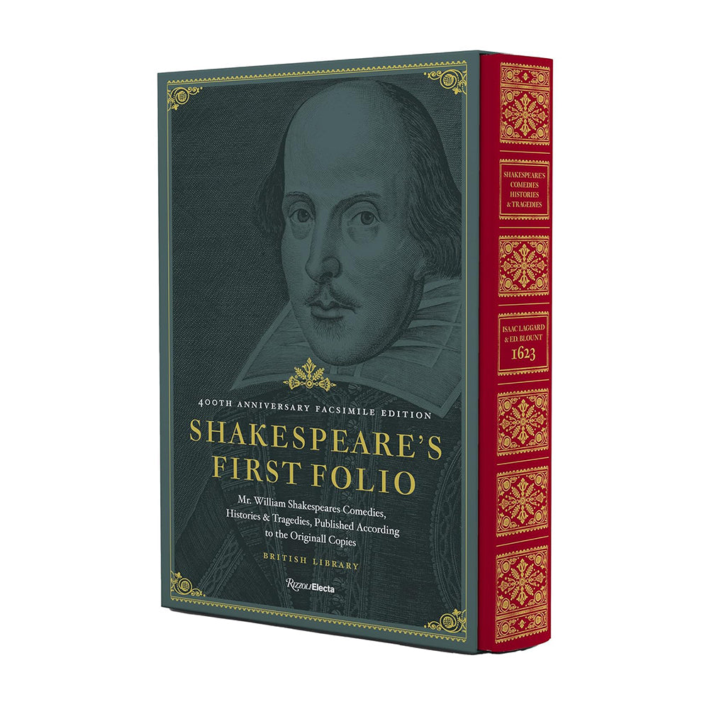 Shakespeare's First Folio: 400th Anniversary Facsimile Edition: Mr. William Shakespeares Comedies, Histories & Tragedies