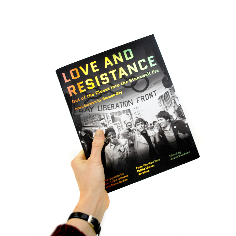 Love and Resistance: Out of the Closet Into the Stonewall Era - The New York Public Library Shop