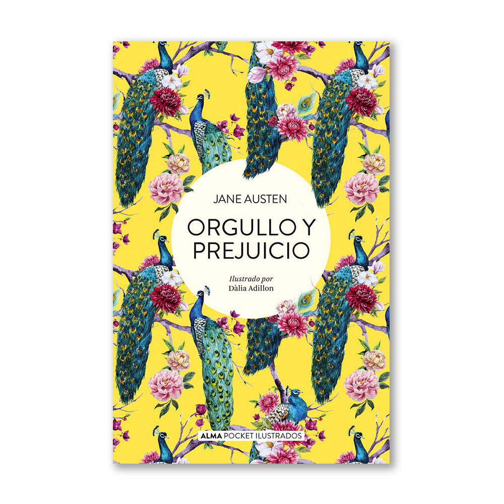 Orgullo Y Prejuicio (Spanish Edition)