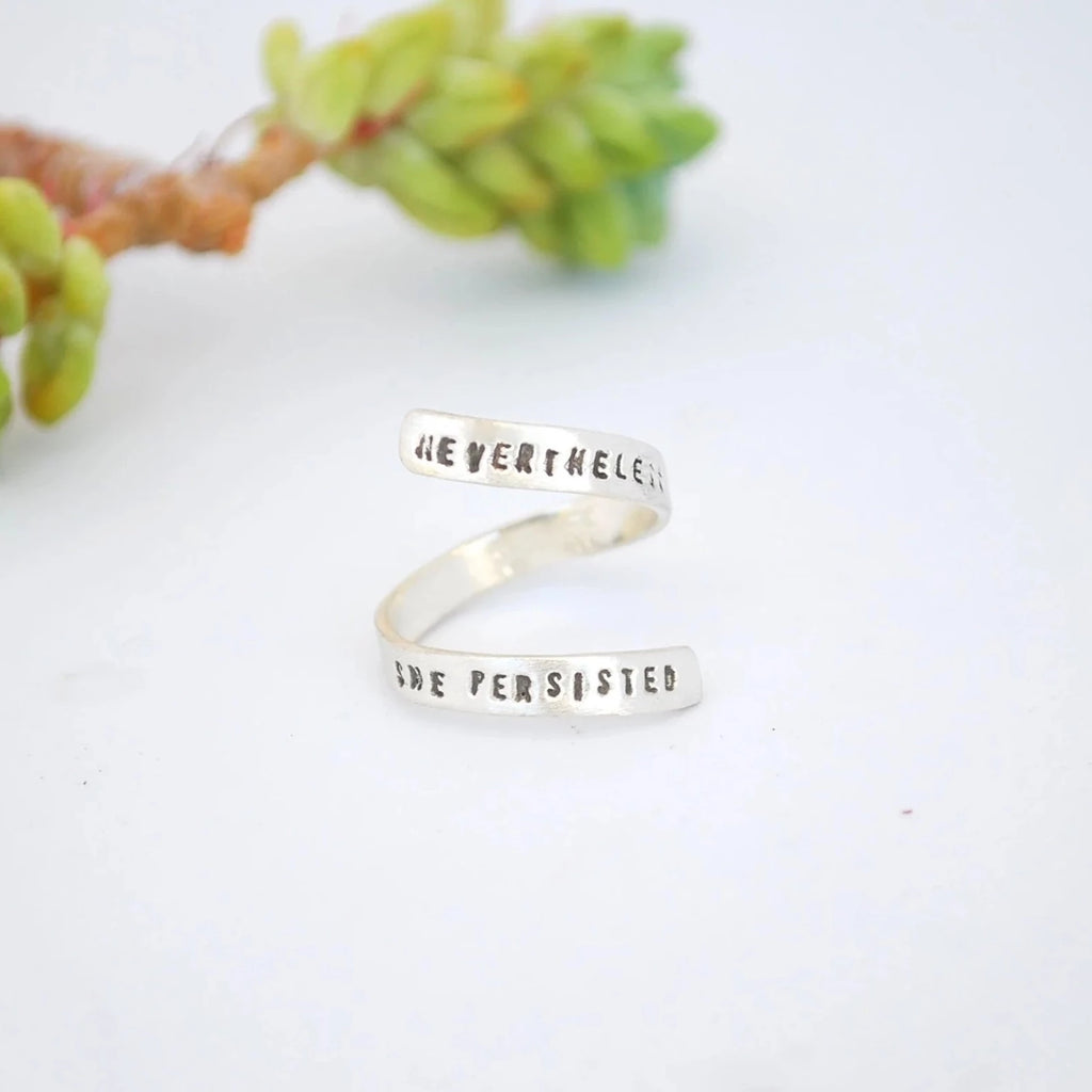 Nevertheless She Persisted Ring