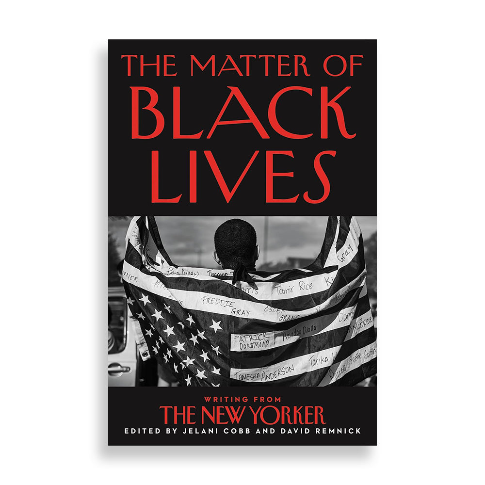 The Matter of Black Lives