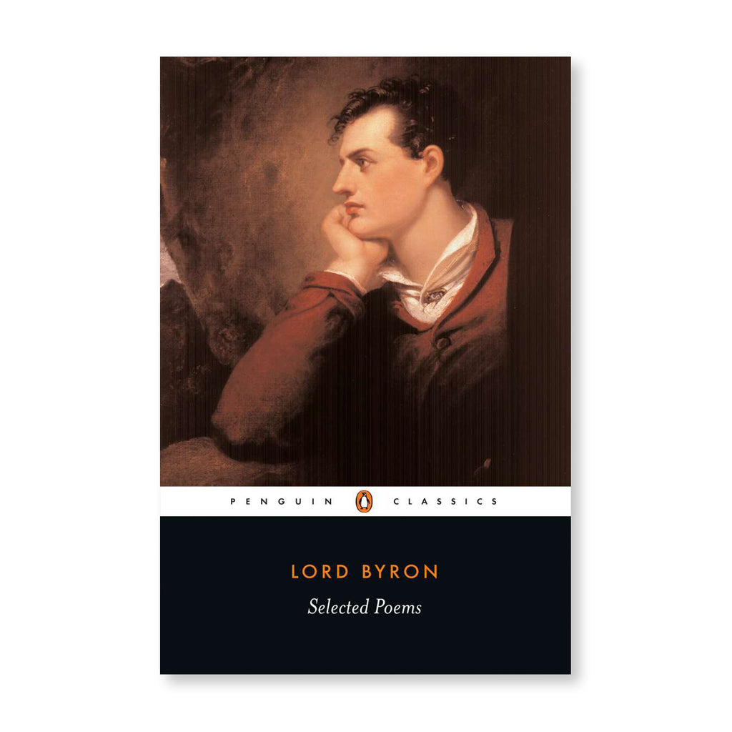 Selected Poems of Lord George Gordon Byron