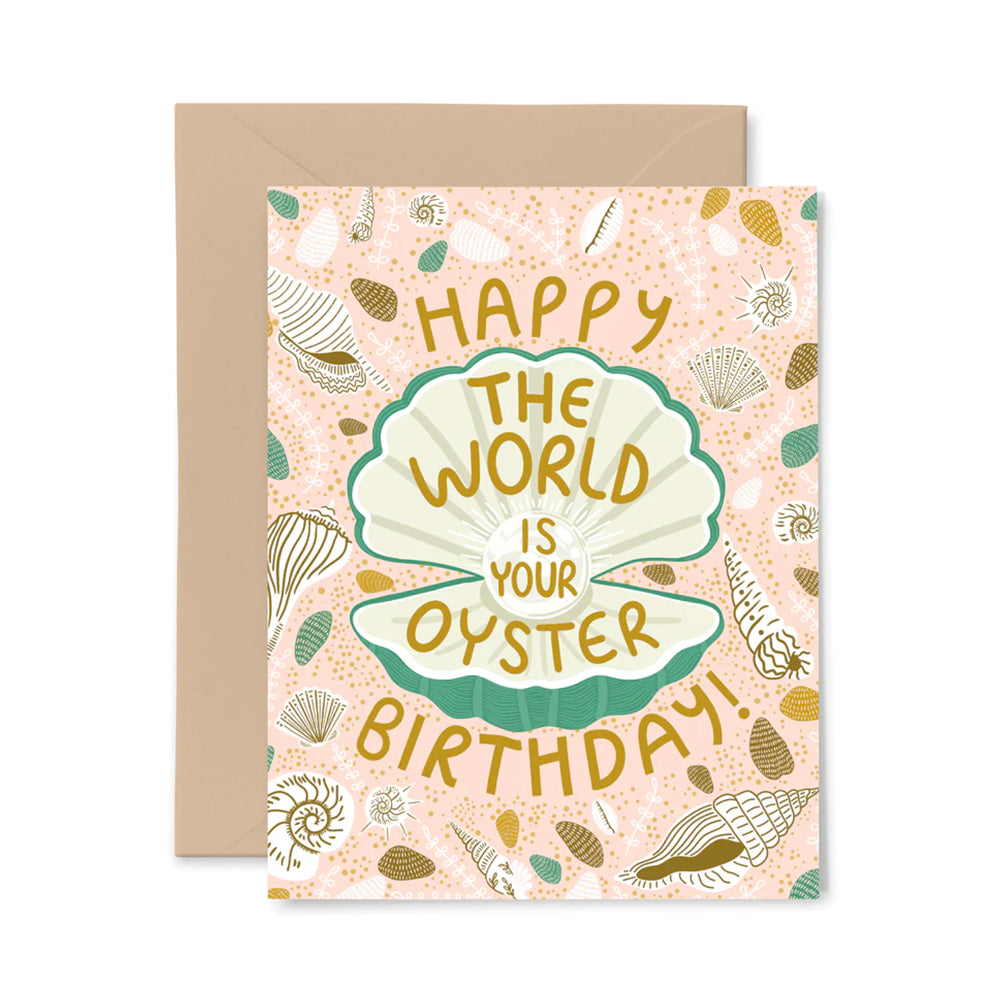 The World Is Your Oyster Birthday Notecard