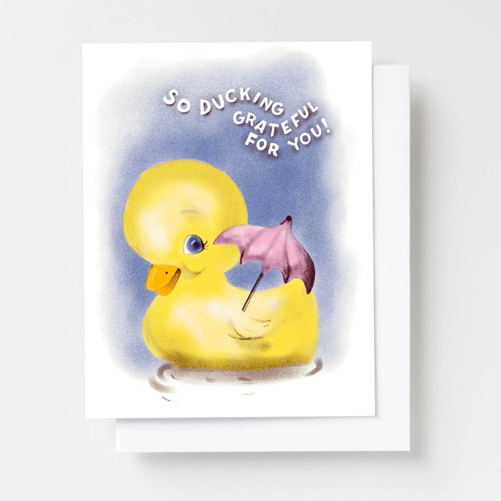 So Ducking Grateful For You Risograph Notecard