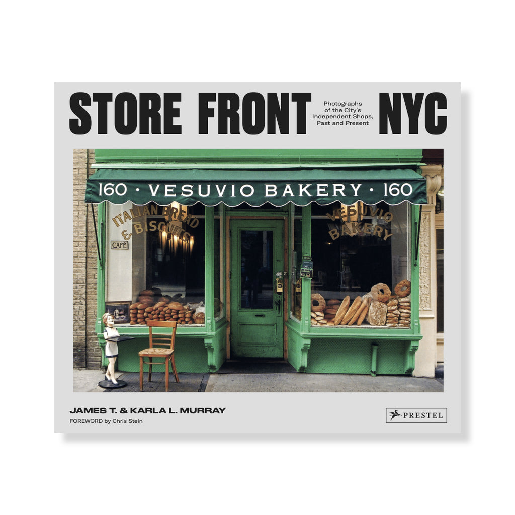 Store Front NYC: Photographs of the City's Independent Shops, Past and Present