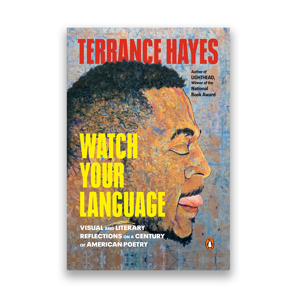 Watch Your Language: Visual and Literary Reflections on a Century of American Poetry