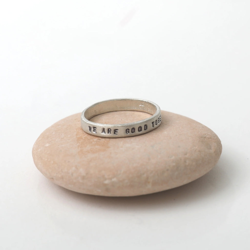 We Are Good Together Stacking Ring