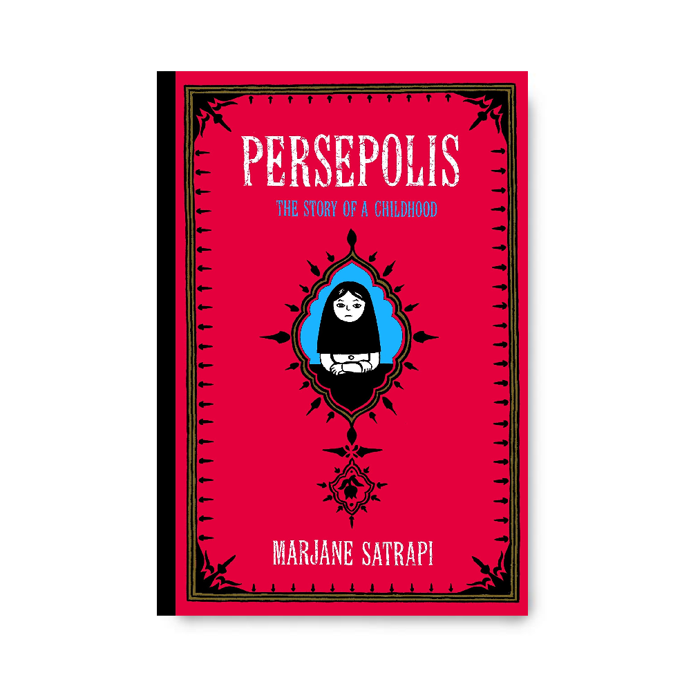 Persepolis: The Story of a Childhood
